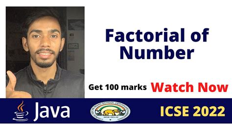 Factorial Of A Number Java Program Class X 2022 By Prateik Sharma Icse