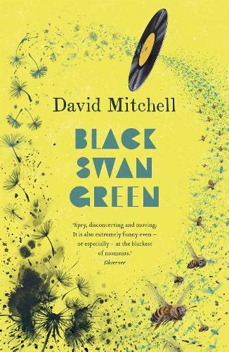 Black Swan Green by David Mitchell | Waterstones