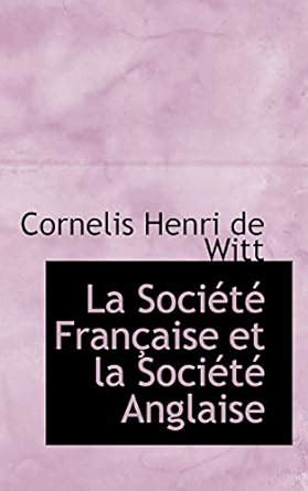 Amazon In Buy La Soci T Fran Aise Et La Soci T Anglaise Book Online At