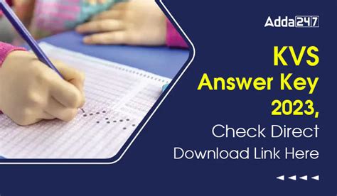 Kvs Final Answer Key Out For Tgt Pgt Prt Post