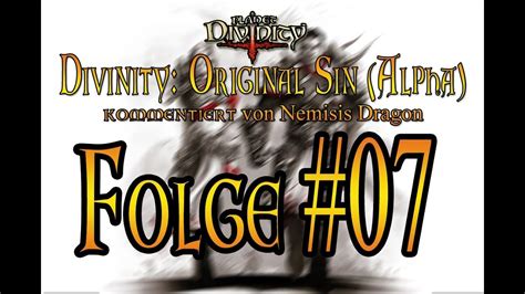 Planetdivinityde Lets Play Divinity Original Sin Alpha Folge 07