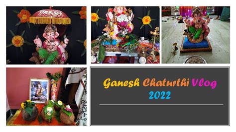 Vlog Ganesh Chaturthi Vlog 2022 My Ganesh Chaturthi Celebration Etc