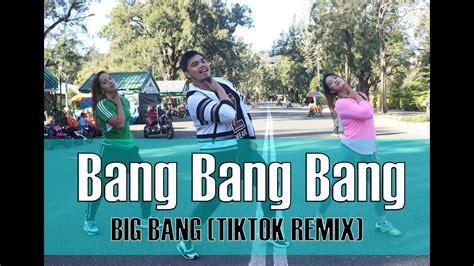 Bang Bang Bang Tiktok Remix By Big Bang Zumba® Dance Fitness Youtube