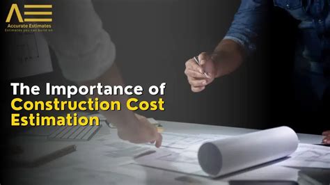 The Importance Of Construction Cost Estimation Accurate Estimates Llc