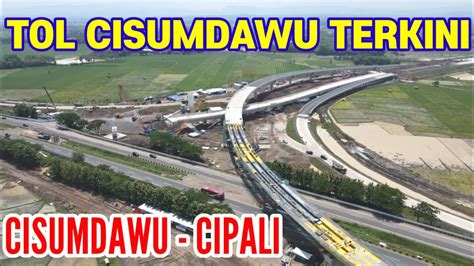 Inilah Titik Pertemuan Tol Cisumdawu Tol Cipali Video Drone Youtube