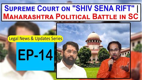 Supreme Court On Shiv Sena Rift Maharashtra Political Battle In Sc