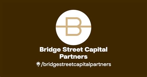 Bridge Street Capital Partners Twitter Instagram Linktree