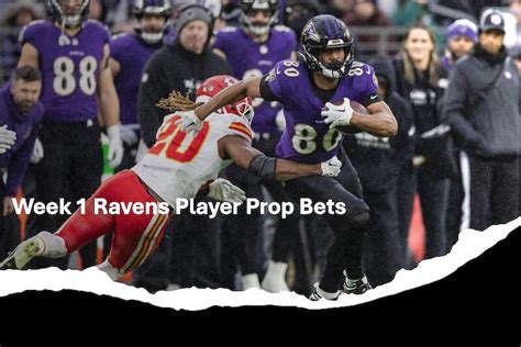 Ravens At Chiefs Player Prop Bets Russell Street Report Player Prop Bets