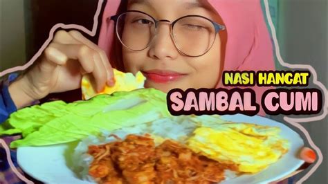 Mantulmukbang Sambel Cumi Nasi Anget Youtube