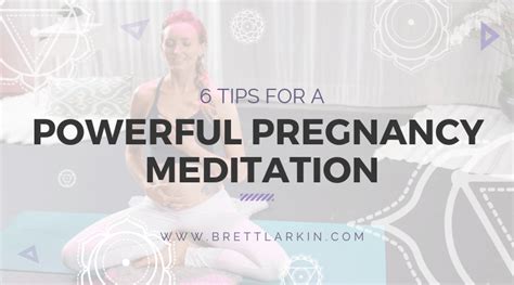 6 Crazy Easy Pregnancy Meditation Tips For A Powerful Practice Brett