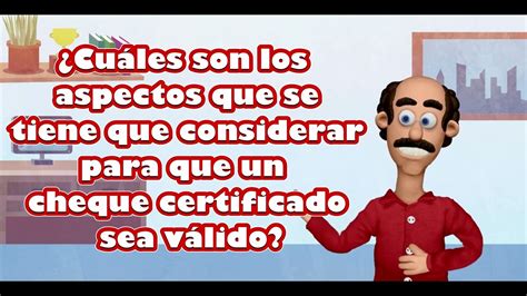 Dónde Obtener Un Cheque Certificado Y Cuáles Son Los Requisitos Para