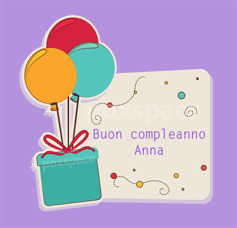 Buon Compleanno Anna Auguri Speciali E Idee Regalo Uniche