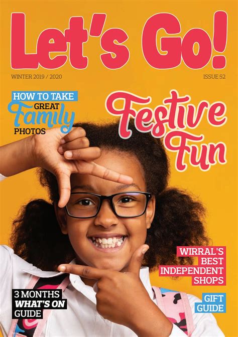 Lets Go Magazine Winter 2019 Issue 52 By Lets Go Design And