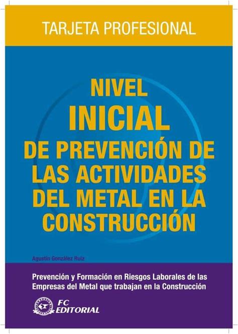 Tpc Metal Nivel Inicial De Prevenci N De Las Actividades Del Metal En