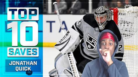 Nba Fan Reacts To Top Jonathan Quick Saves From Nhl Youtube