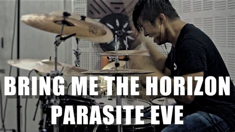 Parasite Eve Bring Me The Horizon Drum Cover Youtube