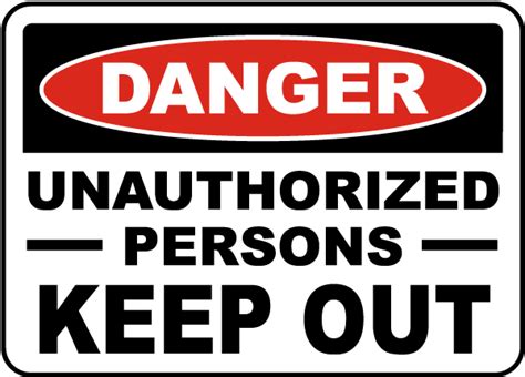 Danger Unauthorized Persons Sign Save Instantly