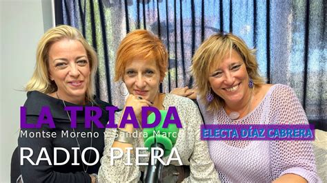 La Triada En Radio Piera Entrevista A Electa D Az Cabrera Youtube