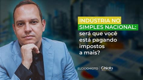 Indústrias de Monofásicos no Simples Nacional recolhem PIS COFINS