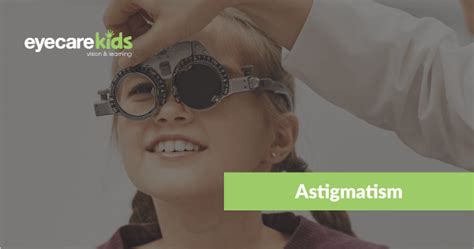 Astigmatism - Find a Behavioural Optometrist for Your Child in ...