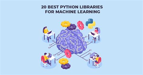 20 Best Python Libraries For Machine Learning In 2023 Carmatec