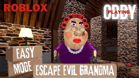 Roblox Escape Evil Grandma Easy Mode Youtube