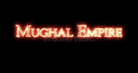 Mughal Empire Written With Fire Loop Stock Footage Video Of Legacy