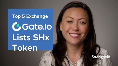 Gate Io Lists Stronghold S SHx Token YouTube