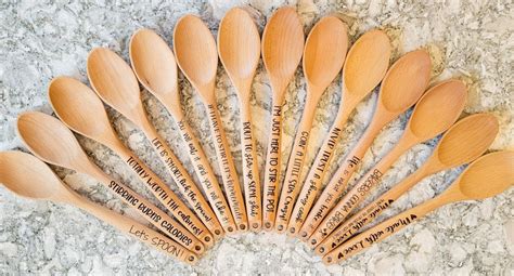 Engraved Wooden Spoons With A Variety Of Fun Snarky And Creative