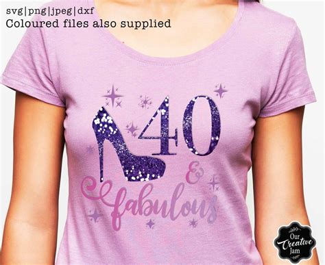 40 And Fabulous Svg Fabulous At 40 Svg 40 And Fab Svg 40th Etsy