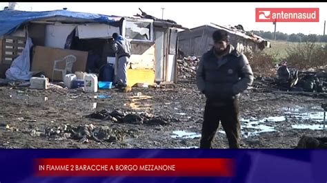 4 Aprile 2019 In Fiamme 2 Baracche A Borgo Mezzanone YouTube