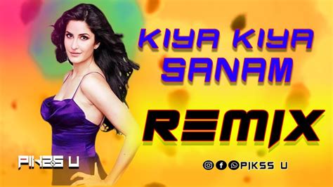 Kiya Kiya Dj L Dance Remix L Bollytrap Mix L Pikss U L Tik Tok 2022 L