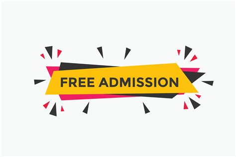 Free Admission Text Button Speech Bubble Free Admission Colorful Web