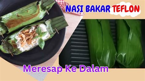 NASI BAKAR Modal Kecil Bikin Untung Resep Lengkap Bisnis Rumahan