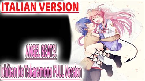 FULL Ichiban No TakaramonoAngel Beats OSTItalian Version YouTube