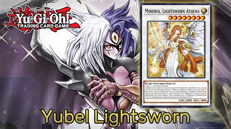 Yu Gi Oh Yubel Lightsworn Handloop Deck Replay Video Edopro Youtube