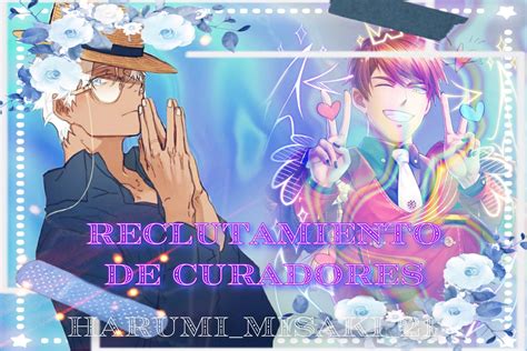 Reclutamiento De Curadores 🔒 Roleplay Anime Yaoi Omegaverse Amino