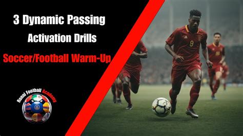 3 Dynamic Passing Activation Drills Soccerfootball Warm Up Youtube