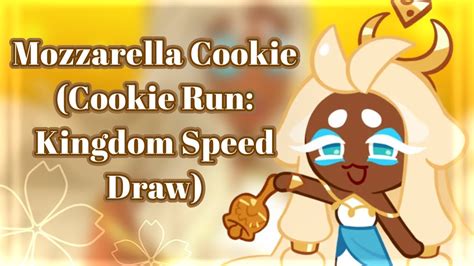 Mozzarella Cookie Cookie Run Kingdom Speed Draw Youtube