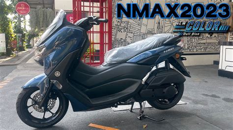 New Nmax 2023 สใหม Dull Blue ฟาสดใส YouTube