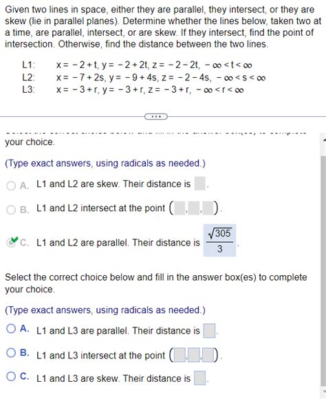 Solved Given Two Lines In Space Either They Are Parallel Chegg