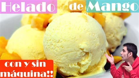 Helado Casero De Mango Con 4 Ingredientes