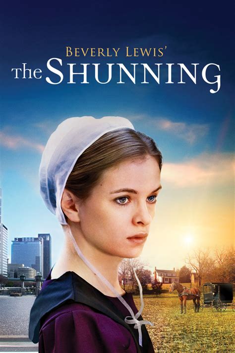 BEVERLY LEWIS' THE SHUNNING | Sony Pictures Entertainment