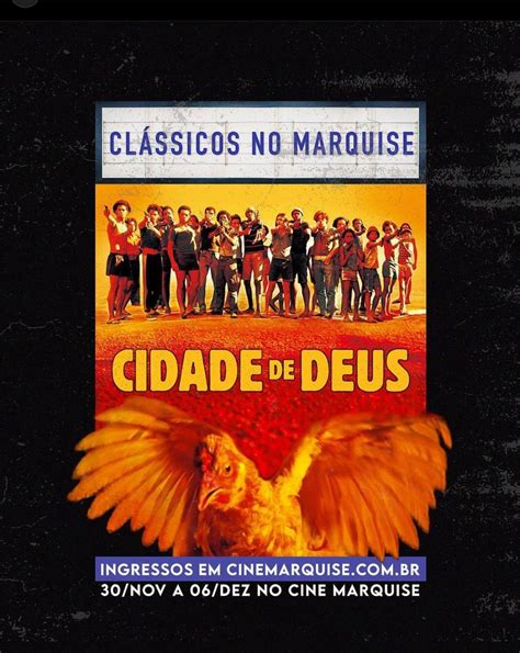 Selo Cl Ssicos No Marquise Cidade De Deus De Volta Em Cartaz A