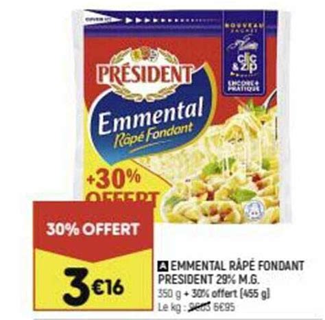 Promo Emmental Râpé Fondant Président 29 M g chez Leader Price