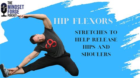 Effective Hip Flexor Stretches To Help With Hip Mobility Flexibility