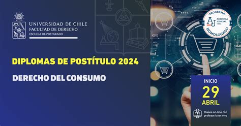 Diploma En Derecho Del Consumo Postgrados Derecho Uchile