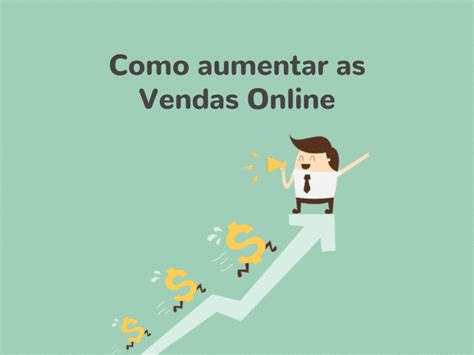 6 dicas imperdíveis para aumentar as vendas online Boxloja