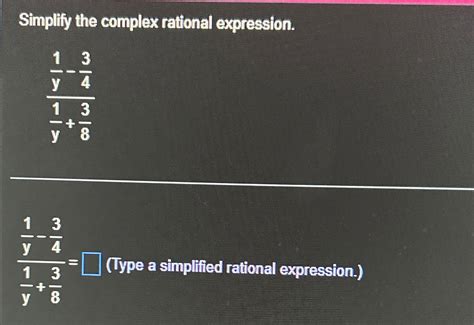 Solved Simplify The Complex Rational