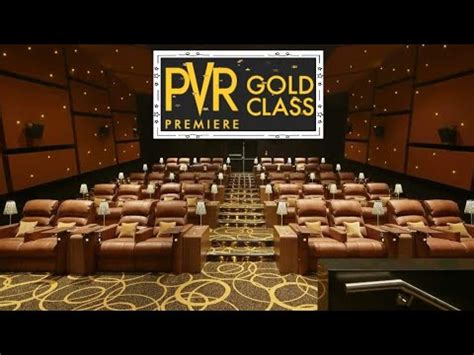 Pvr Gold Select City Walk Movie Experience Richlife Mustry Saket